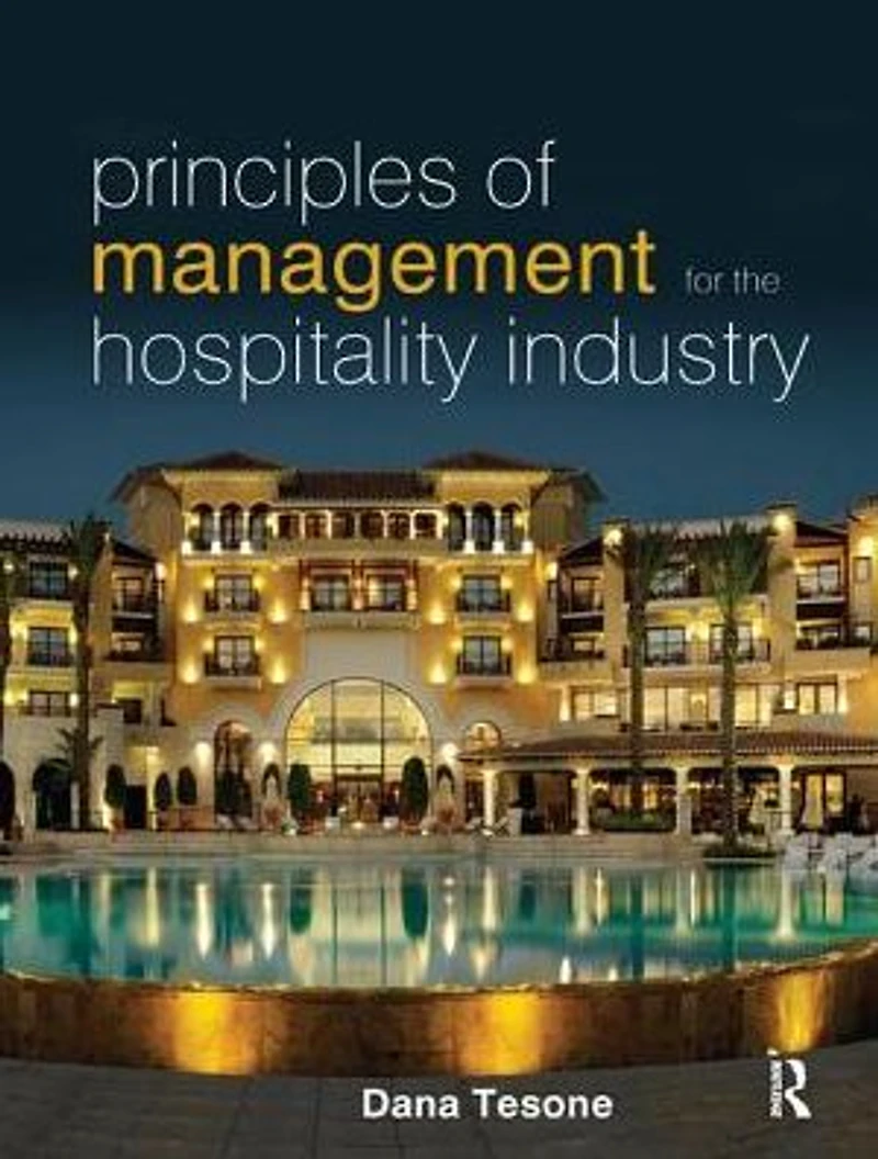 Principles of Management for the Hospitality Industry
