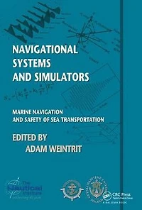 Navigational Systems and Simulators: Marine Navigation Safety of Sea Transportation