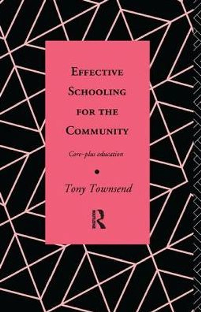 Effective Schooling for the Community: Core-Plus Education