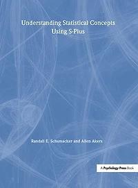 Understanding Statistical Concepts Using S-plus