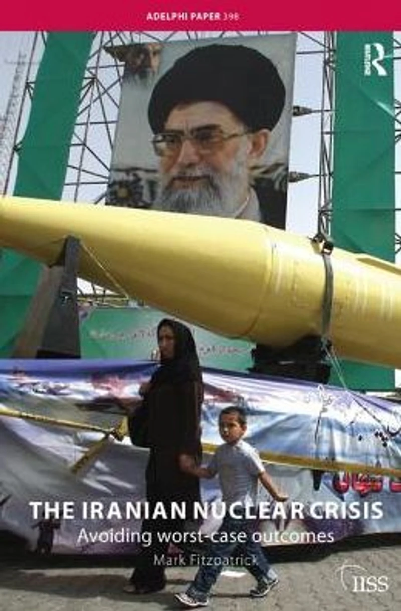 The Iranian Nuclear Crisis: Avoiding worst-case outcomes