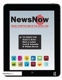 News Now: Visual Storytelling the Digital Age