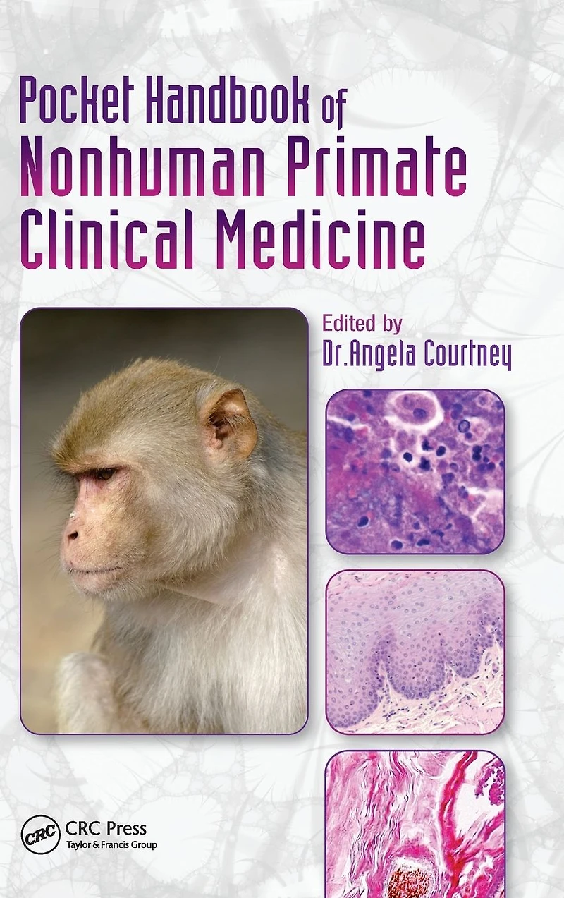 Pocket Handbook of Nonhuman Primate Clinical Medicine