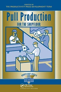 Pull Production for the Shopfloor