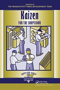 Kaizen for the Shop Floor: A Zero-Waste Environment with Process Automation