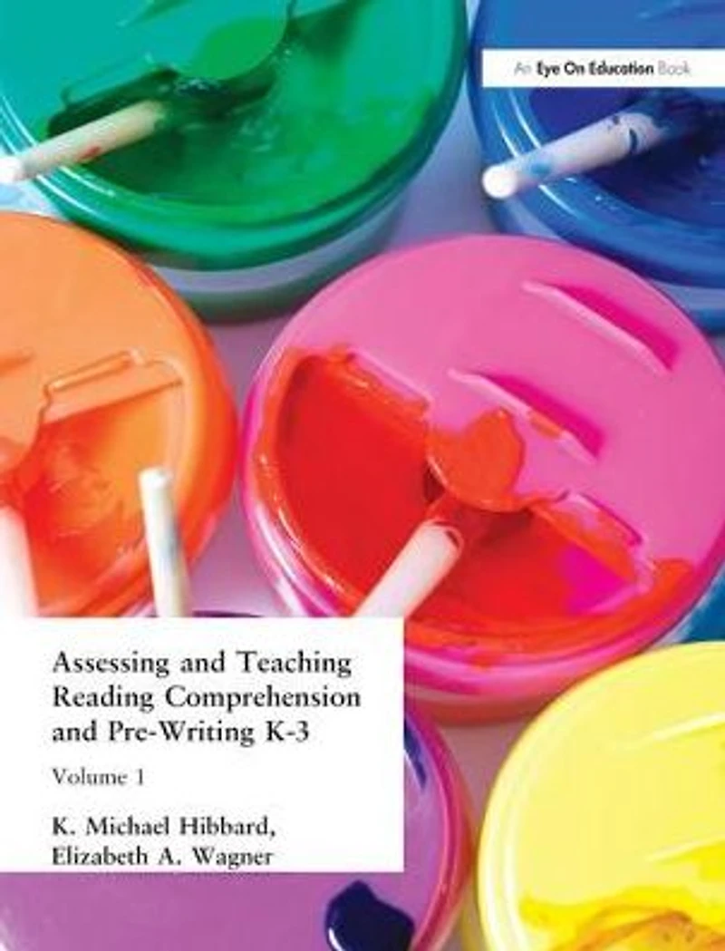 Assessing and Teaching Reading Composition Pre-Writing, K-3, Vol. 1