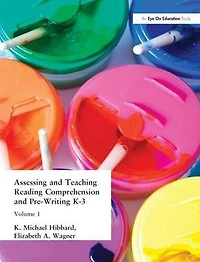Assessing and Teaching Reading Composition Pre-Writing, K-3, Vol. 1