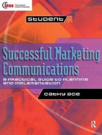 Successful Marketing Communications