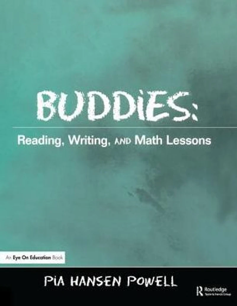 Buddies: Reading, Writing, and Math Lessons
