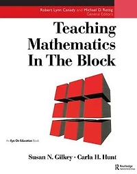 Teaching Mathematics the Block