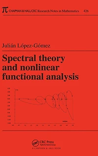 Spectral Theory and Nonlinear Functional Analysis