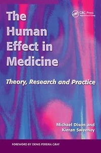 The Human Effect Medicine: Theory, Research and Practice