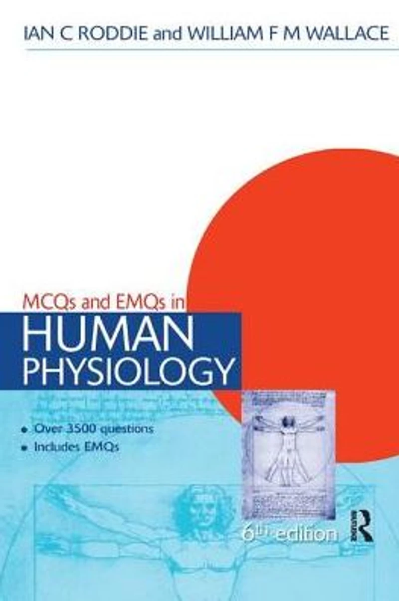 MCQs & EMQs Human Physiology, 6th edition