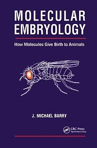 Molecular Embryology: How Molecules Give Birth to Animals