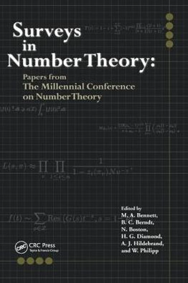 Surveys Number Theory: Papers from the Millennial Conference on Theory