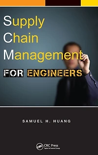 Supply Chain Management for Engineers