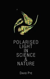 Polarised Light Science and Nature