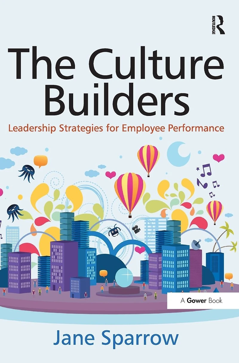 The Culture Builders: Leadership Strategies for Employee Performance