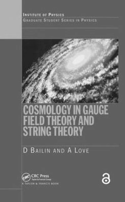 Cosmology Gauge Field Theory and String