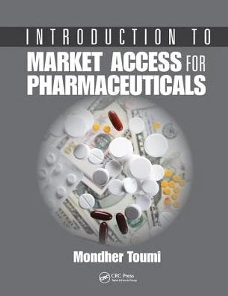 Introduction to Market Access for Pharmaceuticals