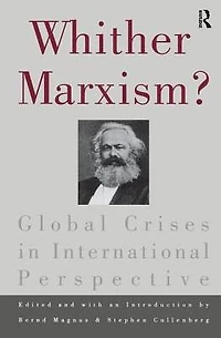 Whither Marxism?: Global Crises International Perspective
