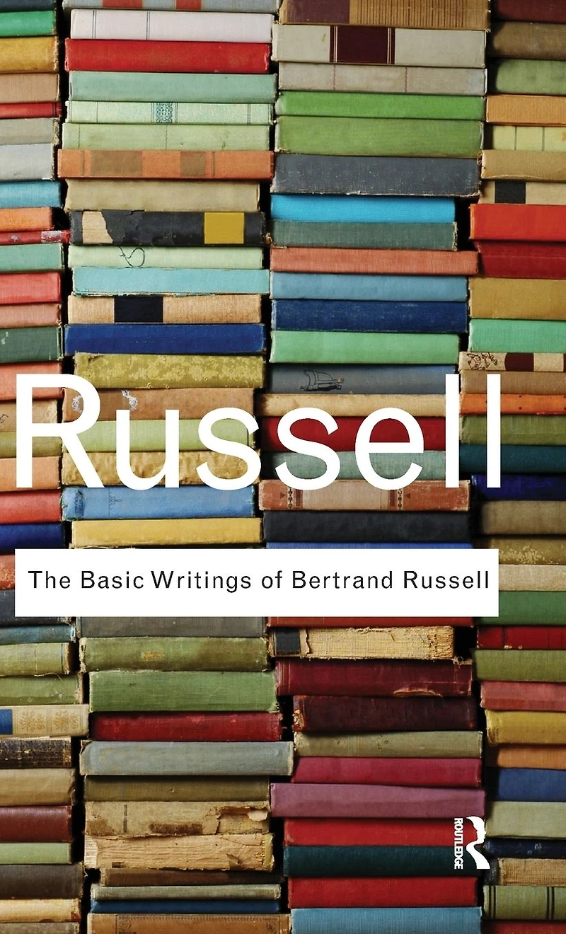 The Basic Writings of Bertrand Russell