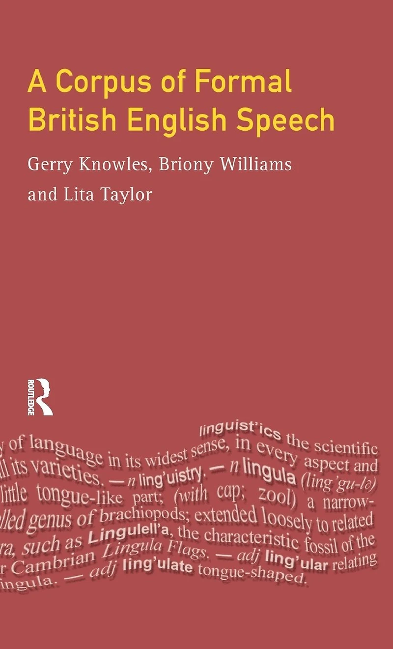 A Corpus of Formal British English Speech: The Lancaster/IBM Spoken