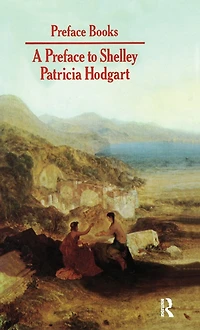 A Preface to Shelley