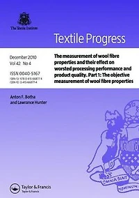 The Measurement of Wool Fibre Properties and their Effect on Worsted Processing Performance Product Quality: Part 1: Objective