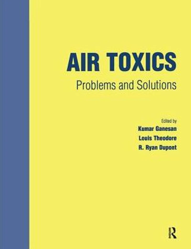 Air Toxics: Problems and Solutions