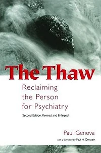 the Thaw: Reclaiming Person for Psychiatry