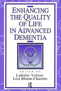 Enhancing the Quality of Life Advanced Dementia