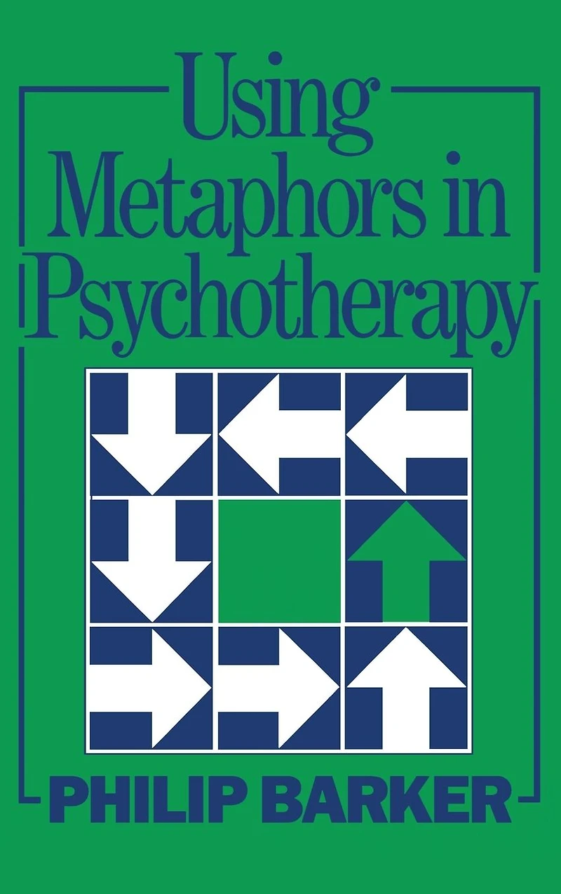 Using Metaphors Psychotherapy