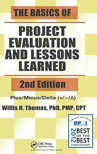 The Basics of Project Evaluation and Lessons Learned