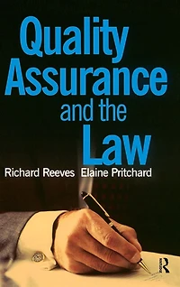 Quality Assurance and the Law