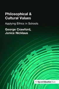 Philosophical and Cultural Values: Ethics Schools