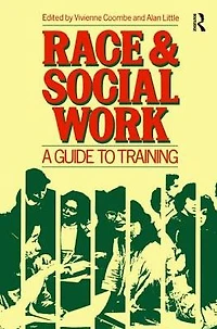 Race and Social Work: A guide to training