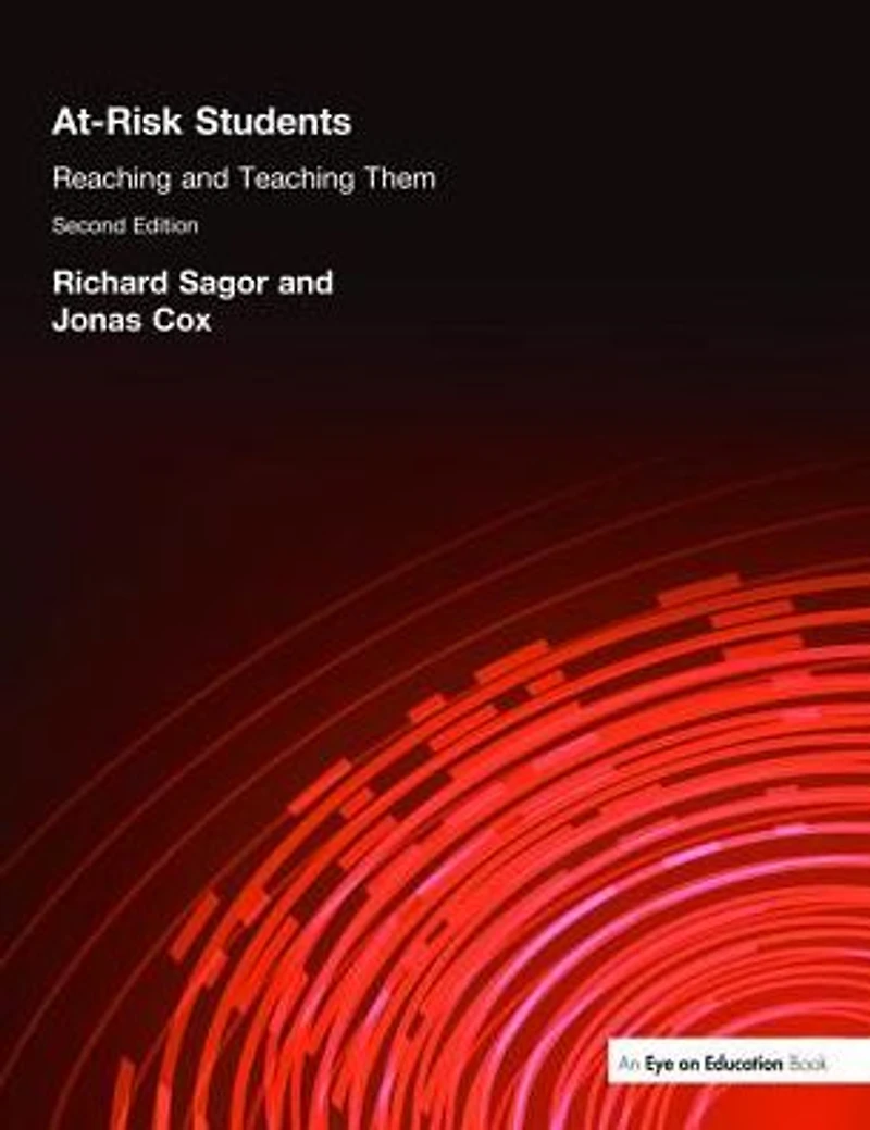 At Risk Students: Reaching and Teaching Them