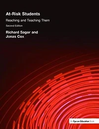 At Risk Students: Reaching and Teaching Them