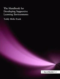 The Handbook for Developing Supportive Learning Environments