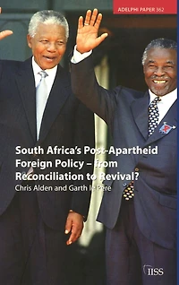 South Africa's Post Apartheid Foreign Policy: From Reconciliation to Revival?