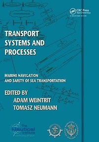 Transport Systems and Processes: Marine Navigation Safety of Sea Transportation