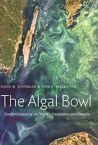 the Algal Bowl: Overfertilization of World's Freshwaters and Estuaries