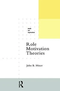 Role Motivation Theories