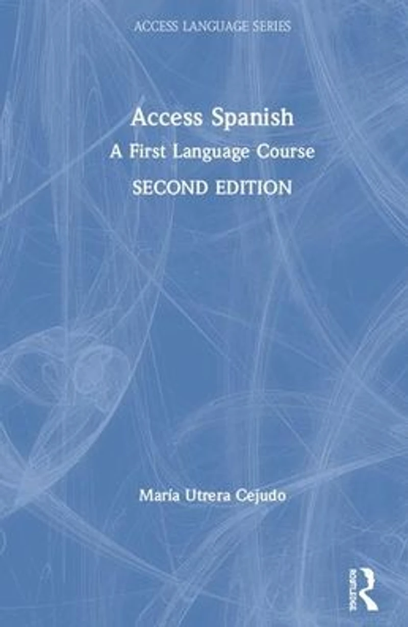 Access Spanish: A First Language Course