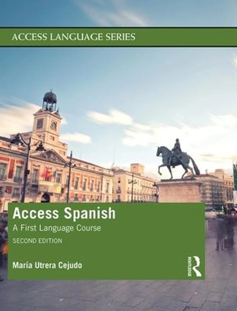 Access Spanish: A First Language Course