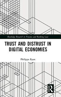Trust and Distrust Digital Economies