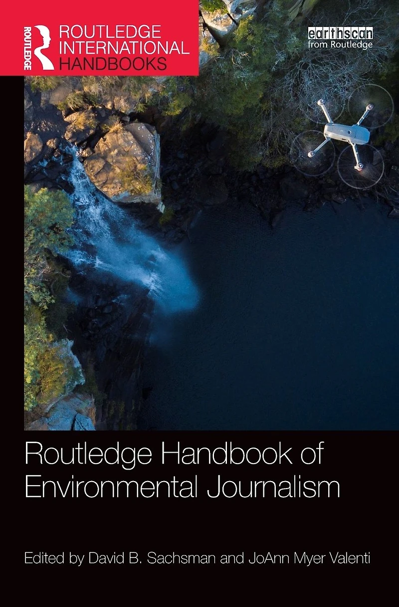 Routledge Handbook of Environmental Journalism
