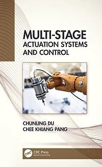 Multi-Stage Actuation Systems and Control