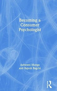 Becoming a Consumer Psychologist